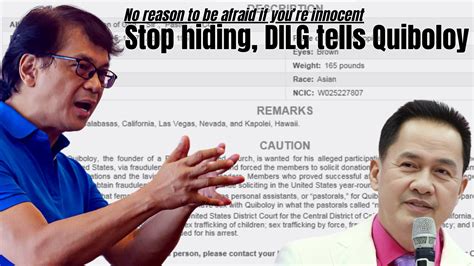 DILG to Quiboloy: Stop hiding. Nothing to be afraid if you’re .